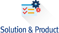 Solution & Product